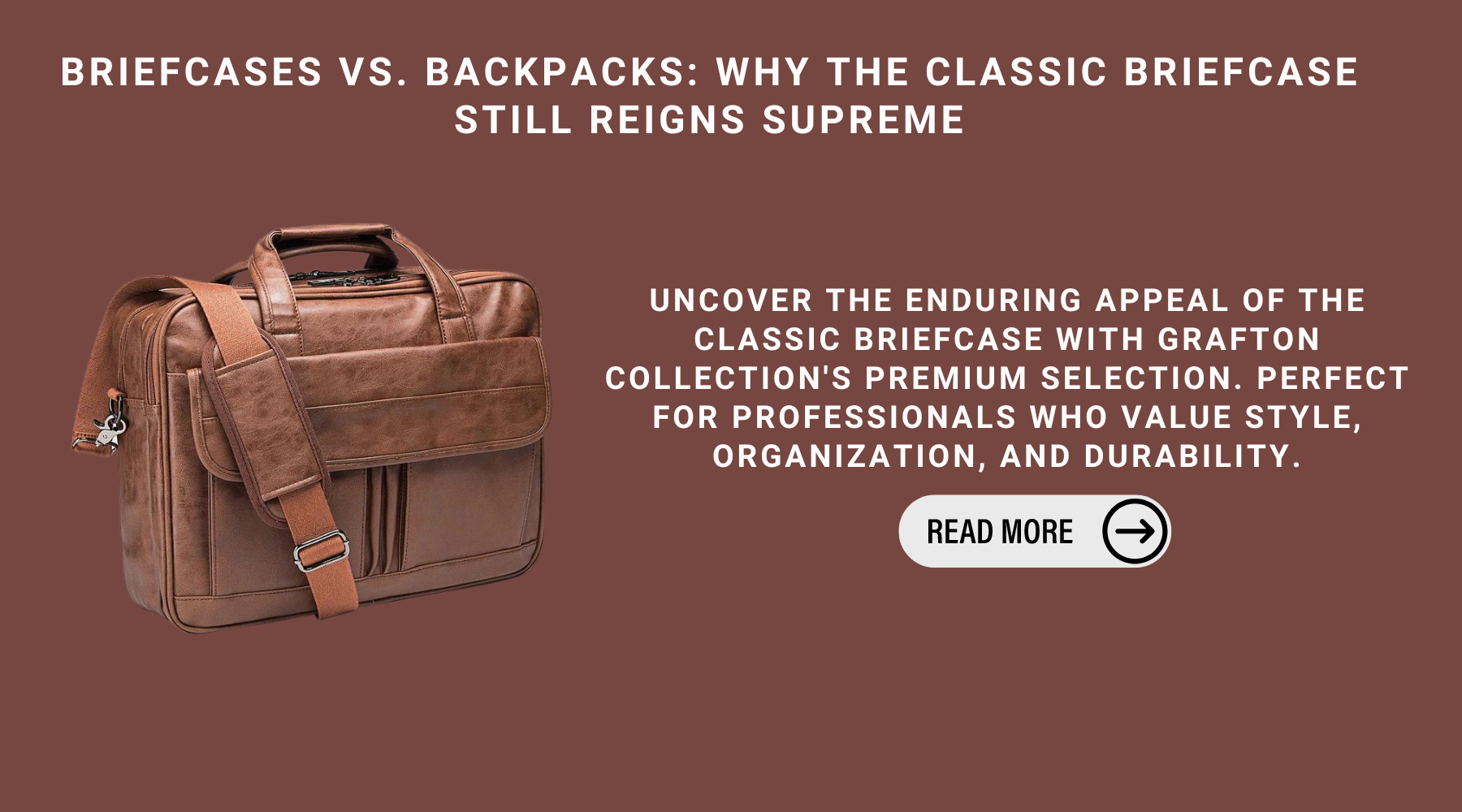 Briefcases vs. Backpacks: Why The Classic Briefcase Still Reigns Supreme