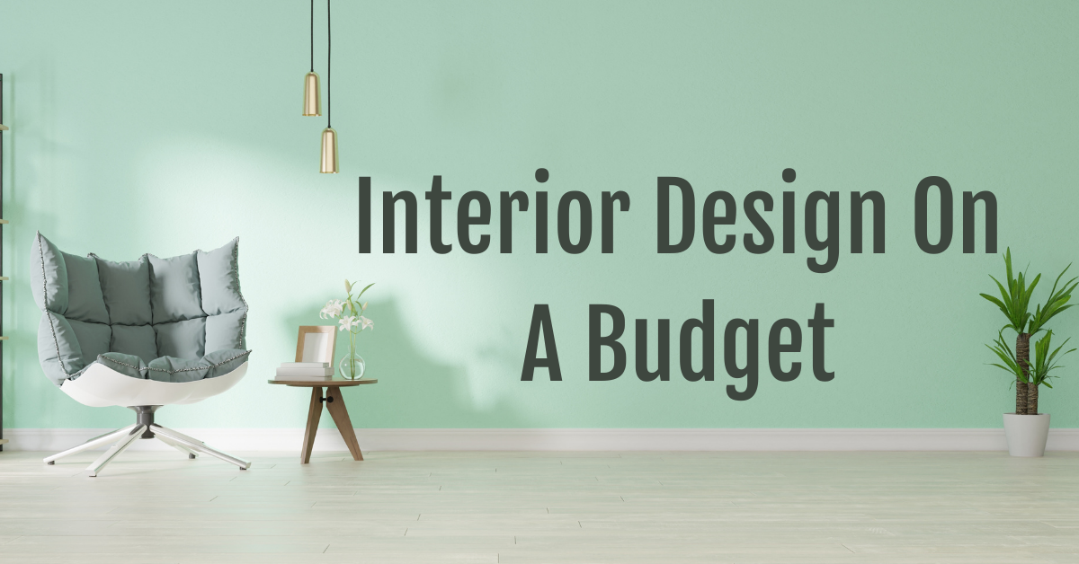 Interior Design On A Budget