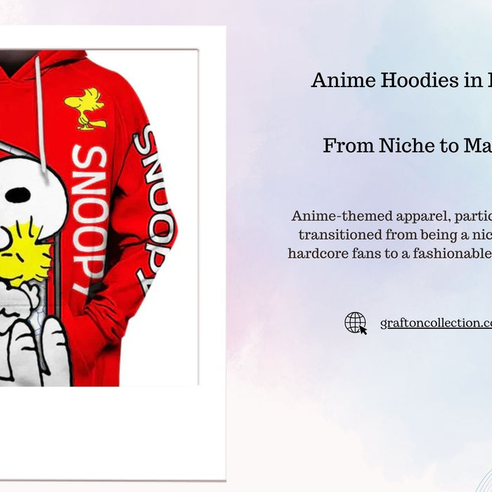 Anime Hoodies in Pop Culture: From Niche to Mainstream