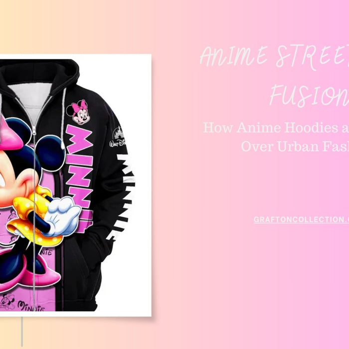 Anime Streetwear Fusion: How Anime Hoodies are Taking Over Urban Fashion