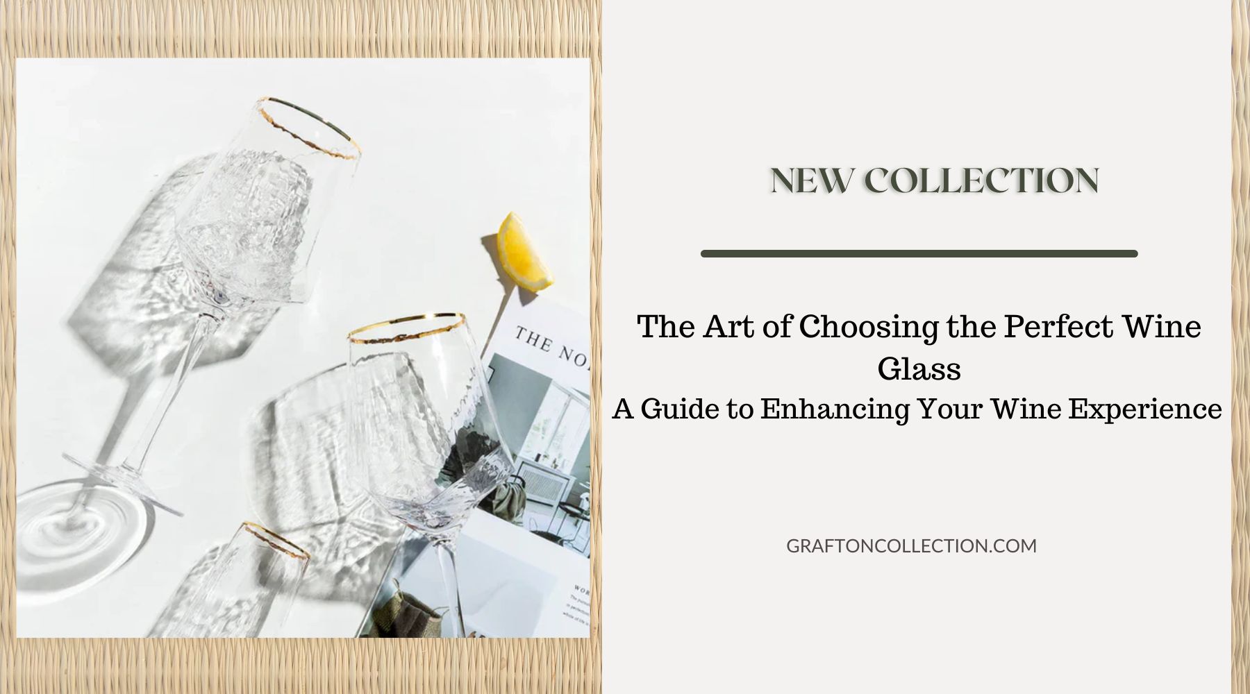 The Art of Choosing the Perfect Wine Glass: A Guide to Enhancing Your Wine Experience